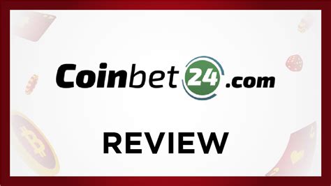 coinbet24 bewertung - is coinbet24 safe